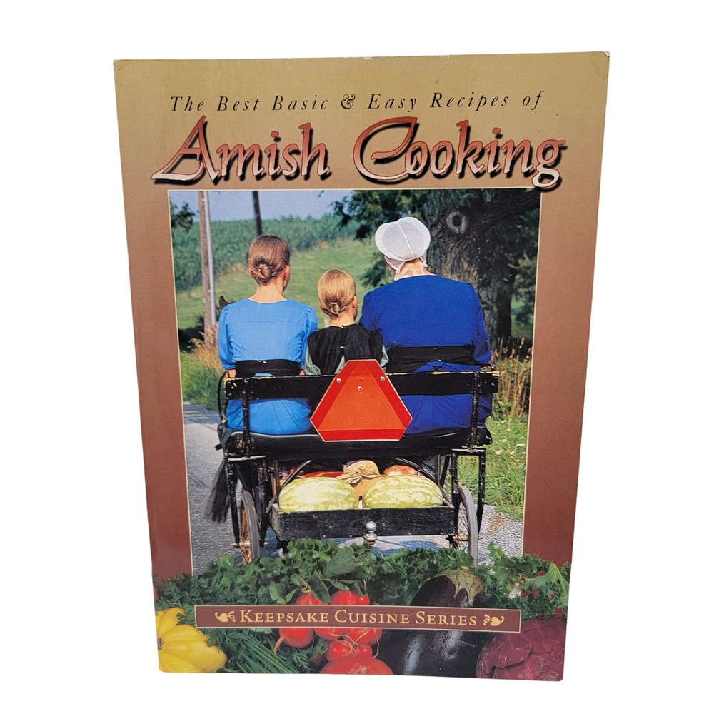 Amish Cooking Keepsake‎ Cuisine Cookbook Paperback Pennsylvania Dutch Recipes